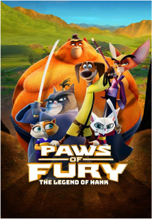 PAWS OF FURY: THE
                                                                LEGEND OF HANK